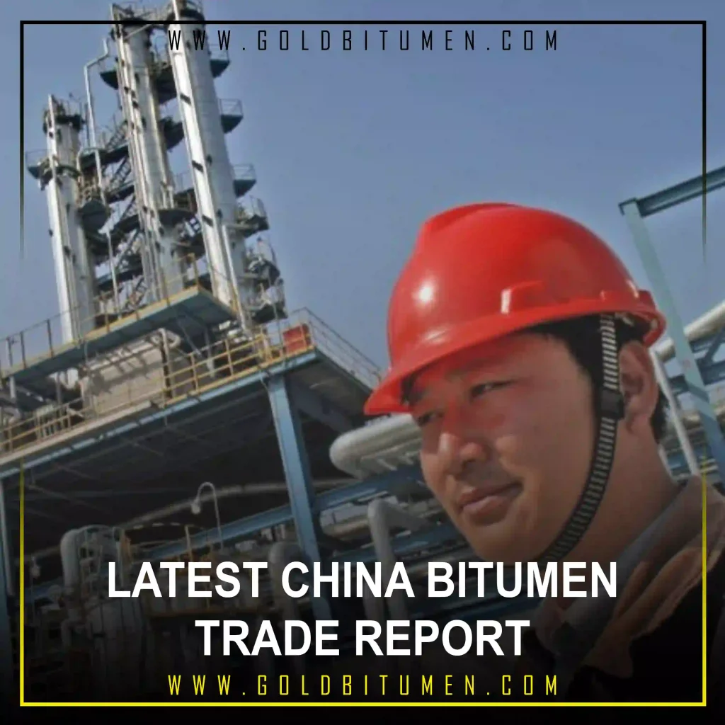 Recent Bitumen Price Trends and Export Dynamics in China – Late May 2025